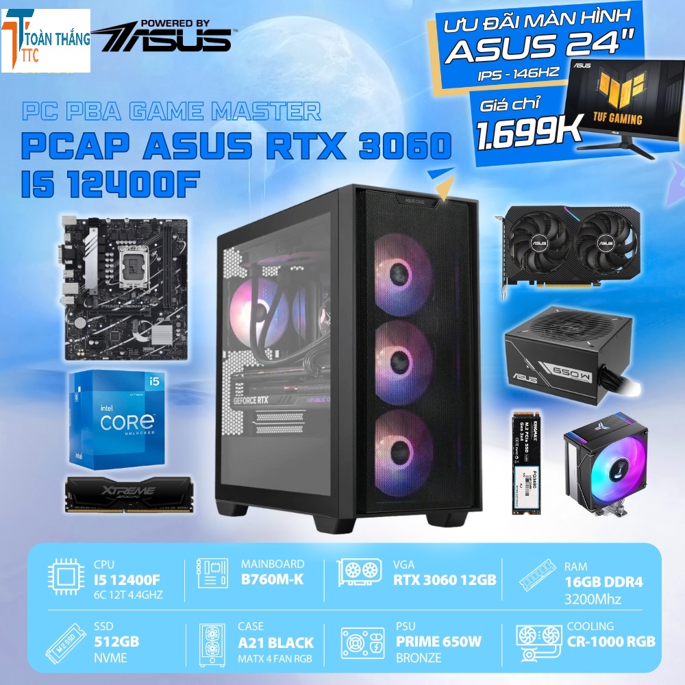 PCAP ASUS RTX 3060 12GB AI Game Master (i5 12400F - 16GB RAM - SSD 500GB - PSU 650W ) - Powered by ASUS